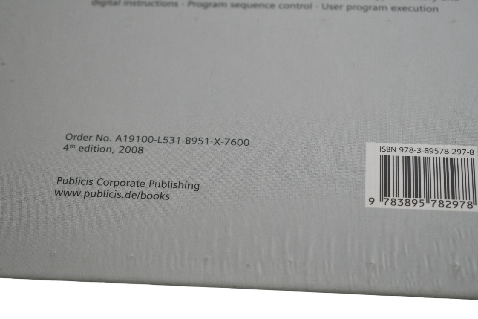 NEW Siemens A19100-L531-B951-X-7600 Hans Berger Automating Step 7 LAD FBD Simati